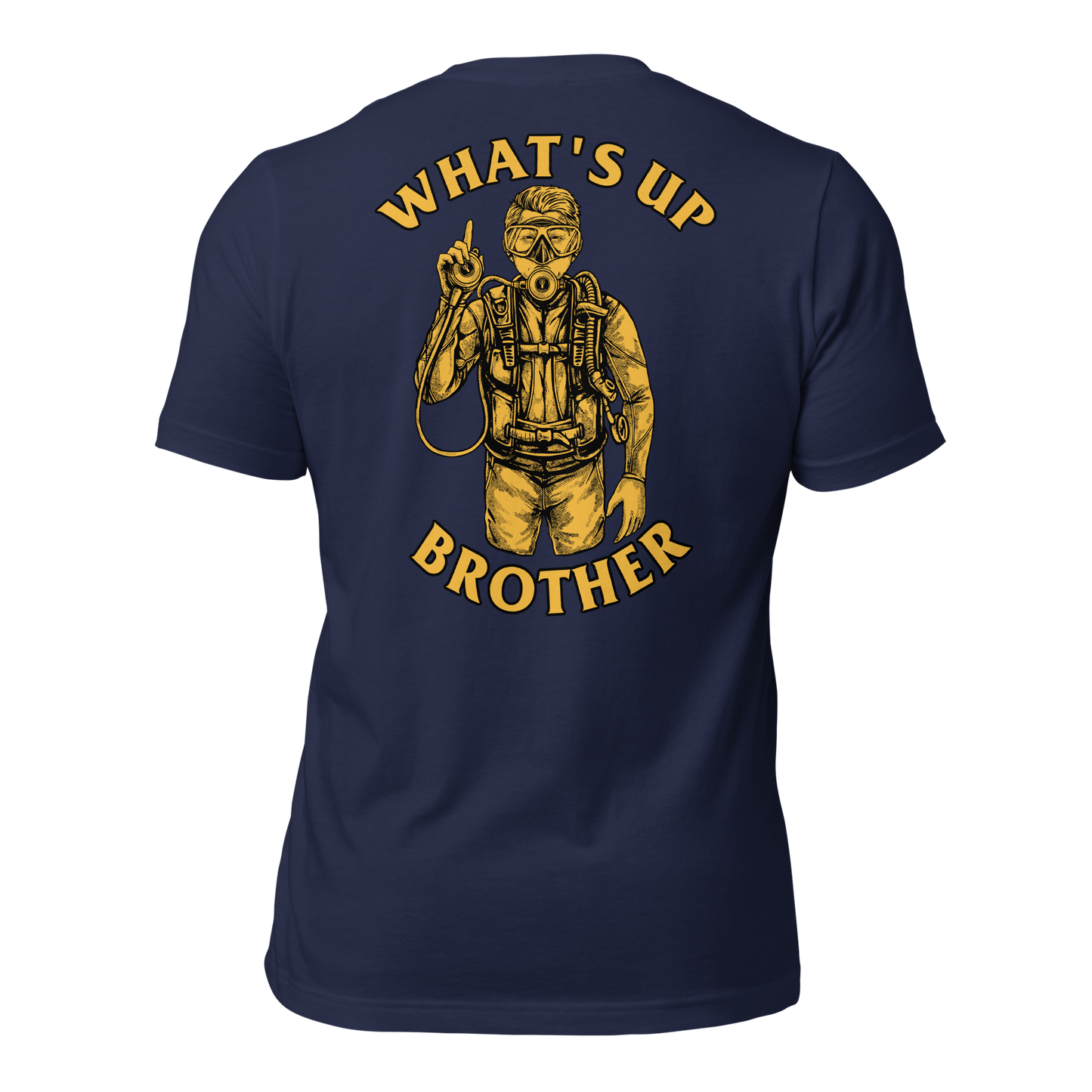 Unisex “What’s Up Brother” T-shirt